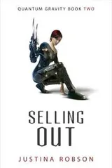 Cover of Selling Out (Quantum Gravity, Book 2)
