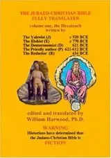Cover of The Judaeo-Christian Bible Fully Translated, Volume One