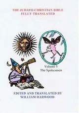 Cover of The Judaeo-Christian Bible Fully Translated: volume five