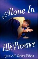 Cover of Alone In His Presence