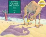 Cover of How the camel got his hump
