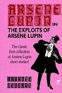 Cover of The Exploits of Arsene Lupin
