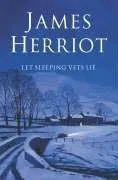 Cover of Let Sleeping Vets Lie (All Creatures Great and Small #3)
