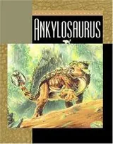 Cover of Ankylosaurus (Science of Dinosaurs)