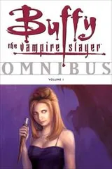Cover of Buffy the Vampire Slayer Omnibus, Vol. 1