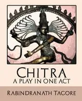 Cover of Chitra, a play in one act