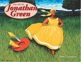 Cover of The Art of Jonathan Green 2006 Calendar