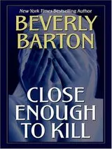 Cover of Close Enough to Kill