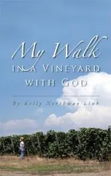 Cover of My Walk in a Vineyard with God