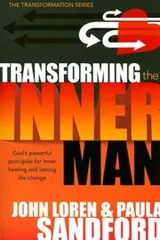 Cover of Transforming the inner man