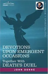 Cover of Devotions Upon Emergent Occasions and Death's Duel
