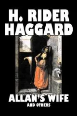Cover of Allan's Wife and Others