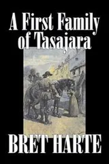 Cover of A First Family of Tasajara