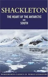 Cover of Heart of the Antarctic and 'South'
