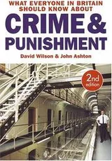 Cover of What everyone in Britain should know about crime and punishment