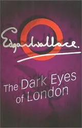 Cover of The Dark Eyes of London