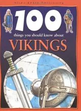 Cover of 100 Things You Should Know About Vikings