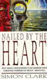 Cover of Nailed by the Heart