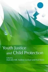 Cover of Youth justice and child protection