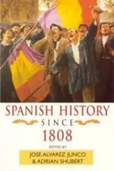 Cover of Spanish History Since 1808
