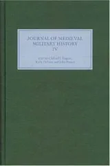Cover of JOURNAL OF MEDIEVAL MILITARY HISTORY; V. IV; ED. BY CLIFFORD J. ROGERS