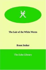 Cover of The lair of the white worm