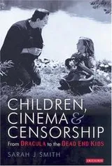 Cover of Children, Cinema and Censorship