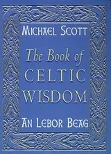 Cover of The Book of Celtic Wisdom