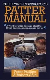 Cover of The Flying Instructor's Patter Manual