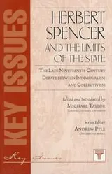 Cover of Herbert Spencer and the limits of the state