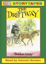 Cover of The Driftway (Cover to Cover Story Tapes)