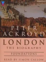 Cover of London - The Biography (London a Biography)