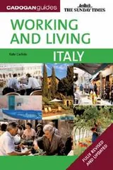 Cover of Working & Living Italy, 2nd (Working & Living - Cadogan)