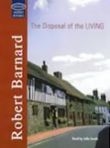 Cover of Disposal of the living