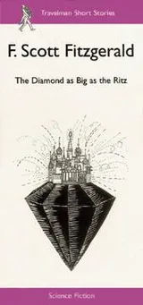 Cover of The Diamond as Big as the Ritz