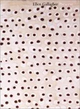 Cover of Ellen Gallagher