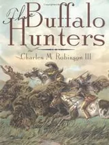 Cover of The buffalo hunters