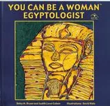 Cover of You can be a woman Egyptologist