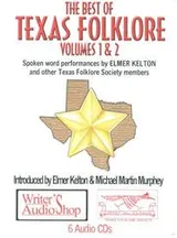 Cover of The Best of Texas Folklore, Volumes I & II (6 CDs)