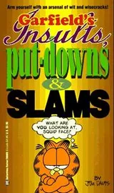 Cover of Garfield's insults, put-downs & slams