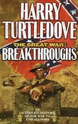 Cover of The Great War - Breakthroughs