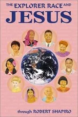 Cover of The Explorer Race and Jesus (Explorer Race Series Volume 9)