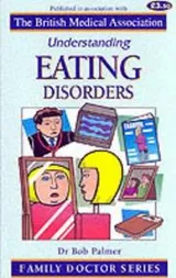 Cover of Understanding Eating Disorders (Family Doctor)