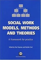 Cover of Social Work Models, Methods and Theories