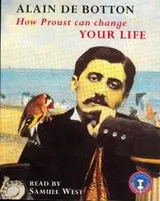 Cover of How Proust Can Change Your Life