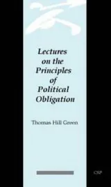 Cover of Lectures on the principles of political obligation