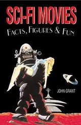 Cover of Sci-Fi Movies Facts, Figures & Fun (Facts Figures & Fun)