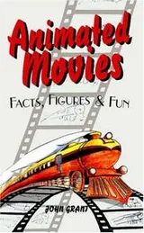Cover of Animated Movies Facts, Figures & Fun