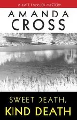Cover of Sweet death, kind death