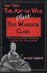 Cover of Sun Tzu’s the Art of War Plus, the Warrior Class